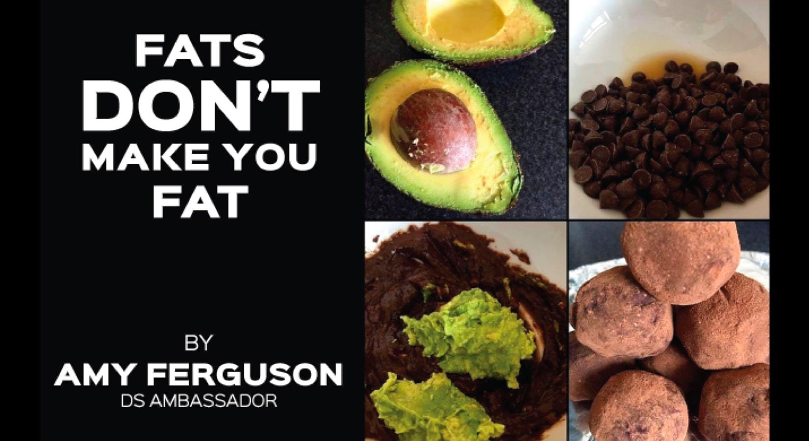 Fats Don't Make You Fat - Discount Supplements